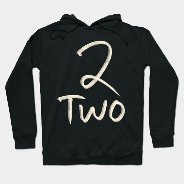 Hand Drawn Number Letter 2 Two Hoodie by Saestu Mbathi